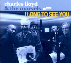 I Long to See You