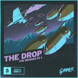 THE DROP (The Remixes, Pt. 1)