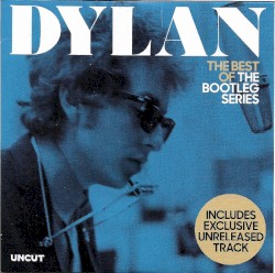Uncut: Dylan