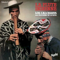 La Flute Indienne Volume 2