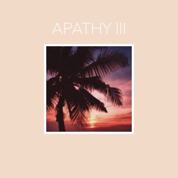 Apathy III