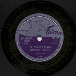 La pretenciosa / Ando pasando trabajos