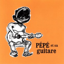 Pépé et sa guitare