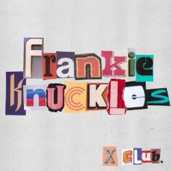 Frankie Knuckles
