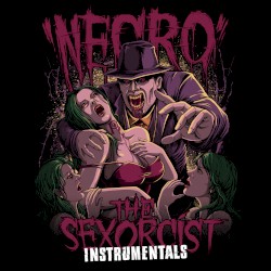 The Sexorcist: Instrumentals