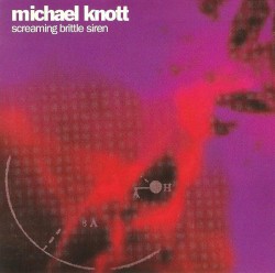 Screaming Brittle Siren