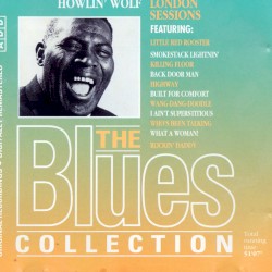 The London Howlin’ Wolf Sessions