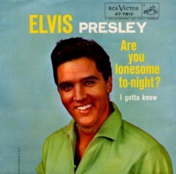 Are You Lonesome Tonight? / I Gotta Know
