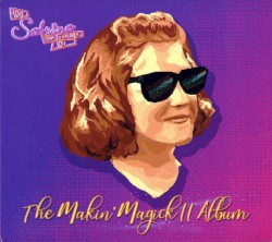 The Makin' Magick II Album