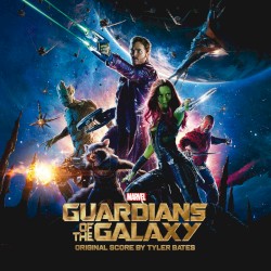 Guardians of the Galaxy: Original Score