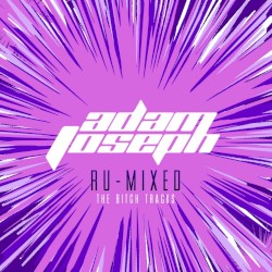 Ru‐Mixed: The Bitch Tracks