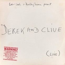 Derek and Clive (Live)