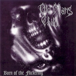 Born of the Flickering