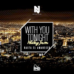 With You Tonight (Hasta el amanecer)