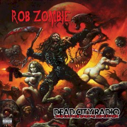 Dead City Radio and the New Gods of Supertown