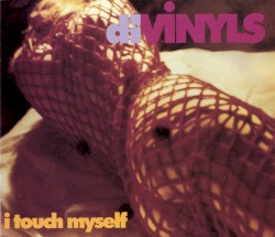 I Touch Myself