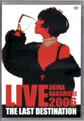 LIVE TOUR 2006〜The Last destination〜