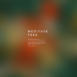 Meditate Tree