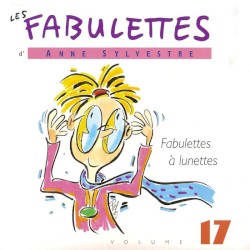 Les Fabulettes, Volume 17 : Fabulettes à lunettes