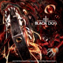 Hellsing OVA Series Original Sound Track: Black Dog