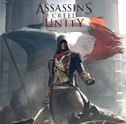 Assassin’s Creed Unity: The Original Game Soundtrack, Volume 1