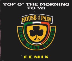 Top o’ the Morning to Ya