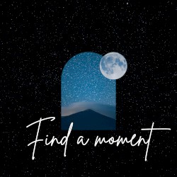 Find a Moment