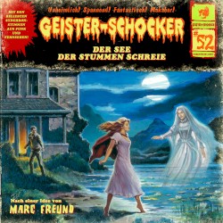 Geister-Schocker, Folge 52: Der See der stummen Schreie