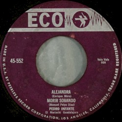 Alejandra / Morir soñando / Viva mi desgracia / Sobre las olas