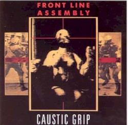 Caustic Grip