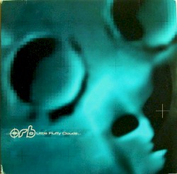 Little Fluffy Clouds…