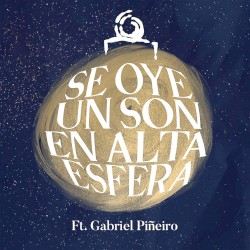 Se oye un son en alta esfera