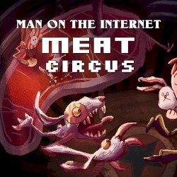 Meat Circus (From “Psychonauts”)