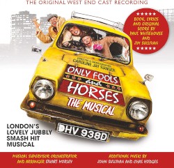 Only Fools and Horses: The Musical