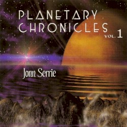 Planetary Chronicles, Volume I