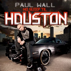 No Sleep Til Houston