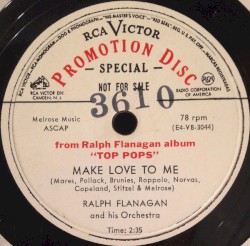 Make Love to Me / From the Vine Came the Grape