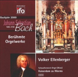 Beruehmte Orgelwerke