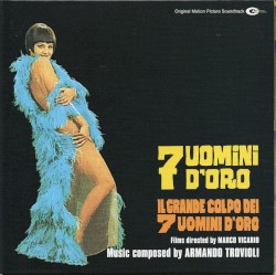 7 Uomini D'Oro/Il Grande Colpo Dei 7 Uomini D'Oro