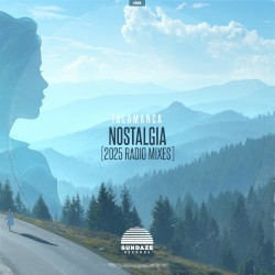 Nostalgia (2025 Radio mixes)