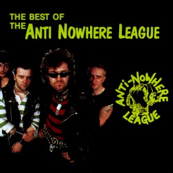 The Best of the Anti‐nowhere League