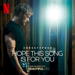 Hope This Song Is for You