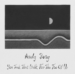 You Took That Walk for the Two of Us