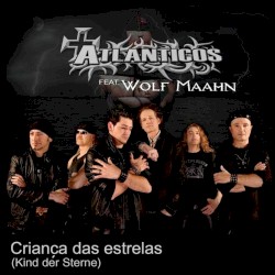 Criança das estrelas (Kind der Sterne)