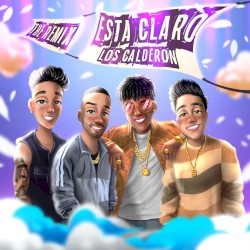 Está claro (the remix Los Calderón)