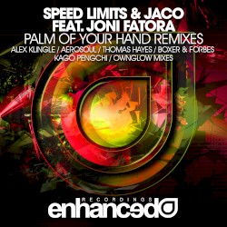 Palm of Your Hand (Remixes)