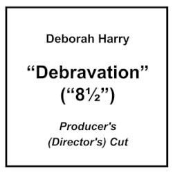 Debravation (Producer's Cut)