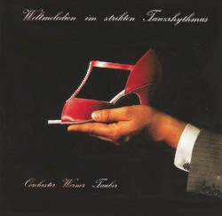 Weltmelodien im strikten Tanzrhythmus