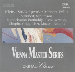 Kleine Stücke großer Meister Vol. 1