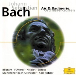 Air & Badinerie / Orchester-Suiten